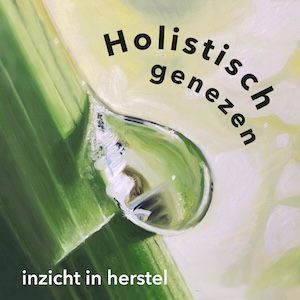 holistisch genezen druppel M